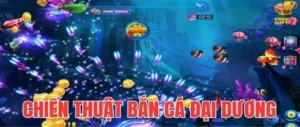 Bí Kíp Chinh Phục Bắn Cá Đại Dương Tại 68Win Để Tăng Tỷ Lệ Thắng