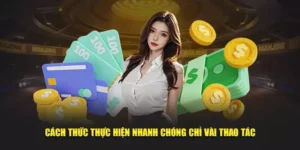 Bí Quyết Nạp Tiền 68Win Hiệu Quả Cho Cược Thủ Lão Luyện